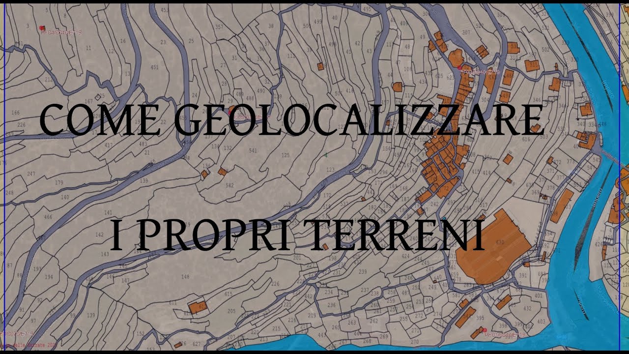 Come Geolocalizzare le terre partendo dai dati catastali