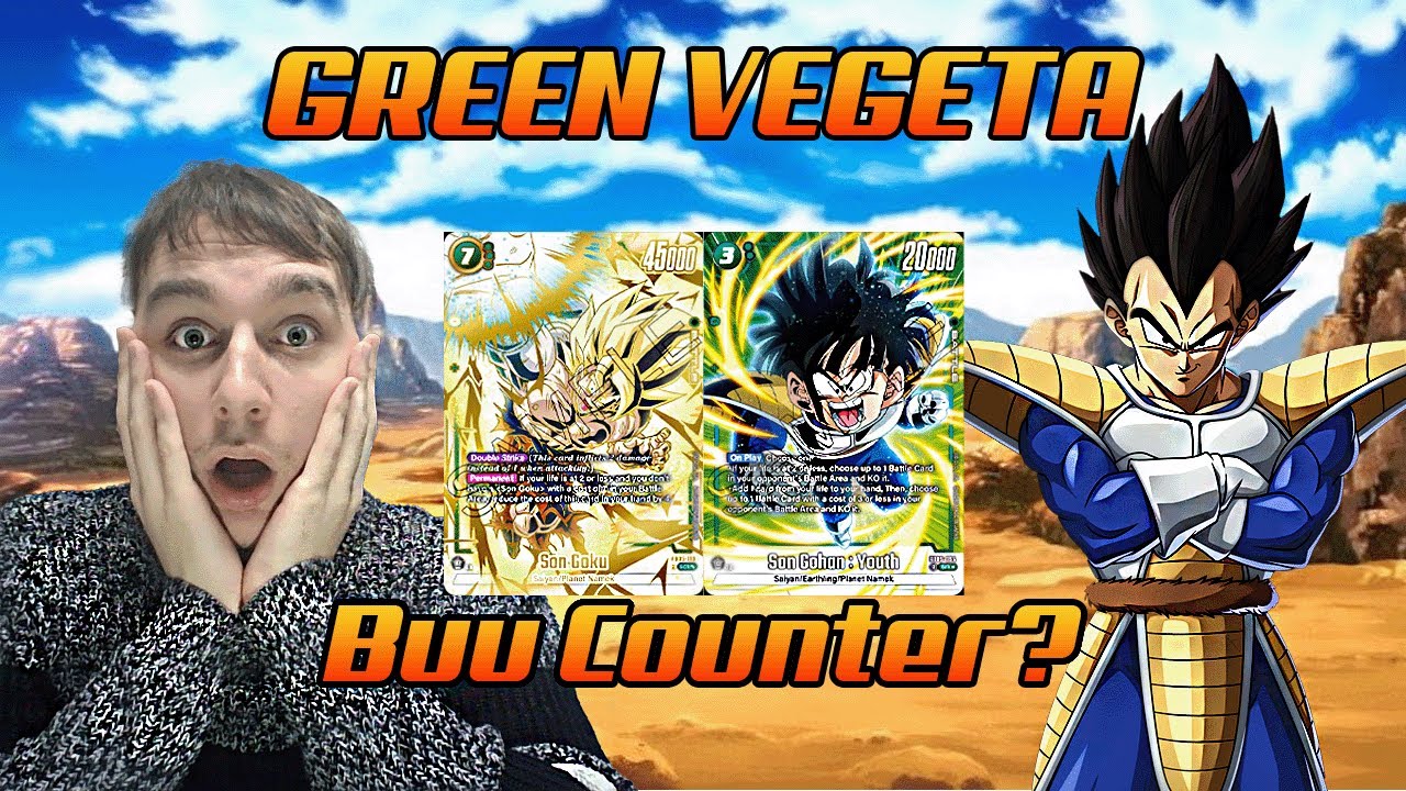 GREEN VEGETA: THE BUU COUNTER? - FB05 Deck Showcase | DragonBall TCG Fusion World