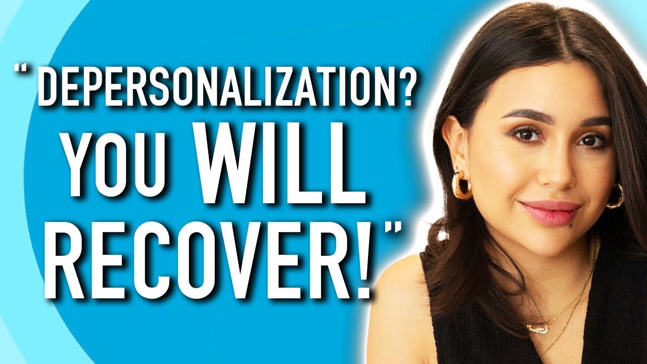 Lulu's Depersonalization Recovery Story (2025)