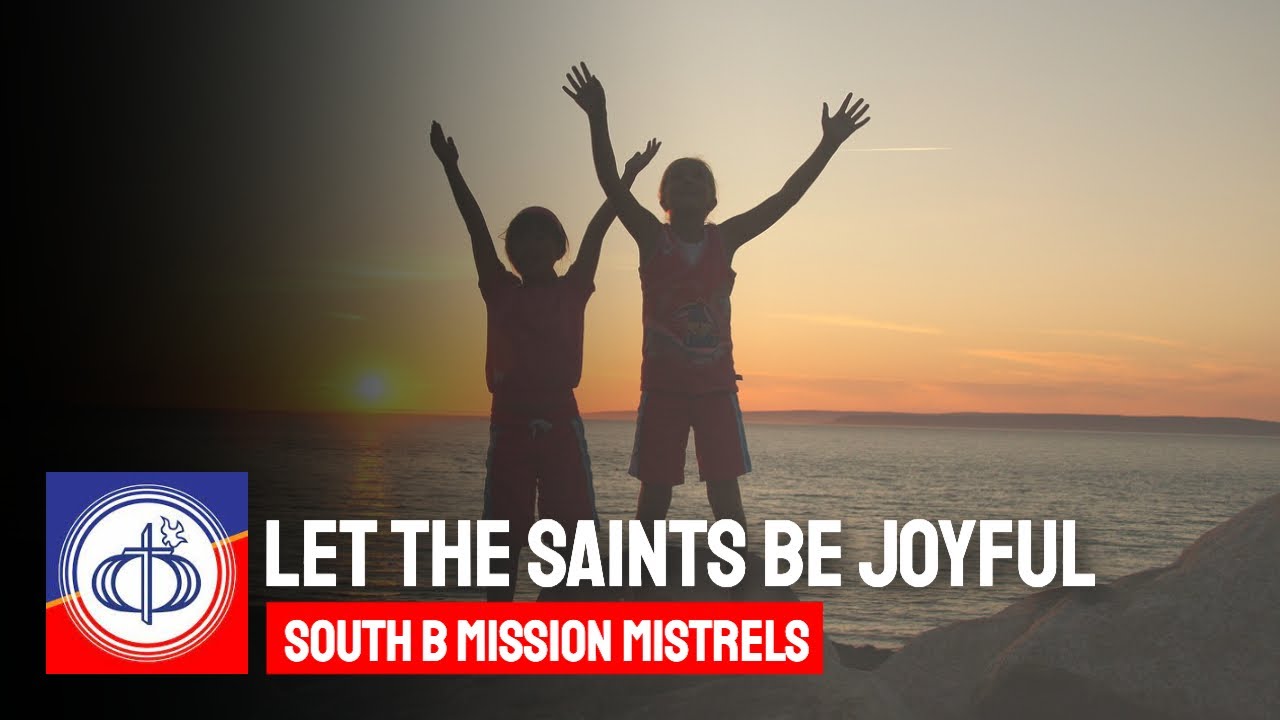 CFC-SBMM : Let The Saints Be Joyful : Lyric Video