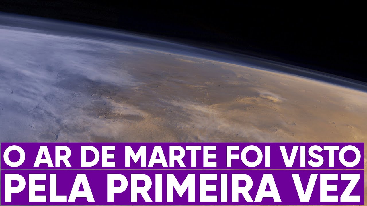 A atmosfera de Marte foi vista pela primeira vez