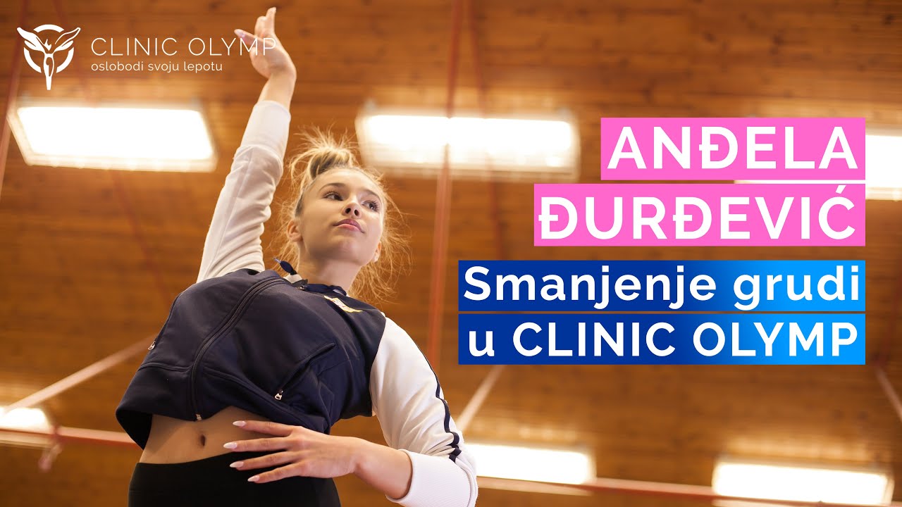 Anđela Đurđević - Smanjenje grudi u CLINIC OLYMP