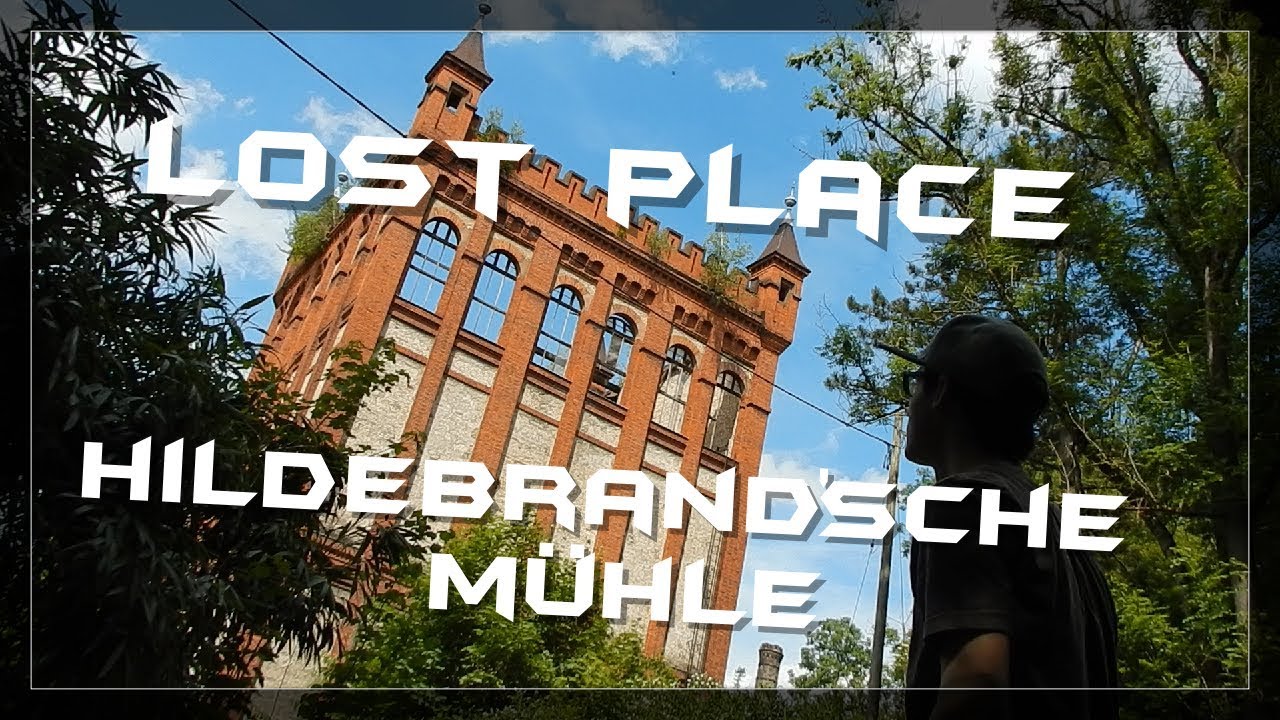 Lost Place: Hildebrand`sche Mühle (Cinematic)
