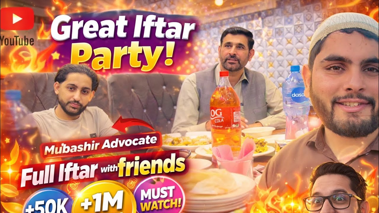 “Zabardast Iftar Party 😍 | Mubashir Advocate | Handi House Restaurant | Ramzan Vlog 2026”