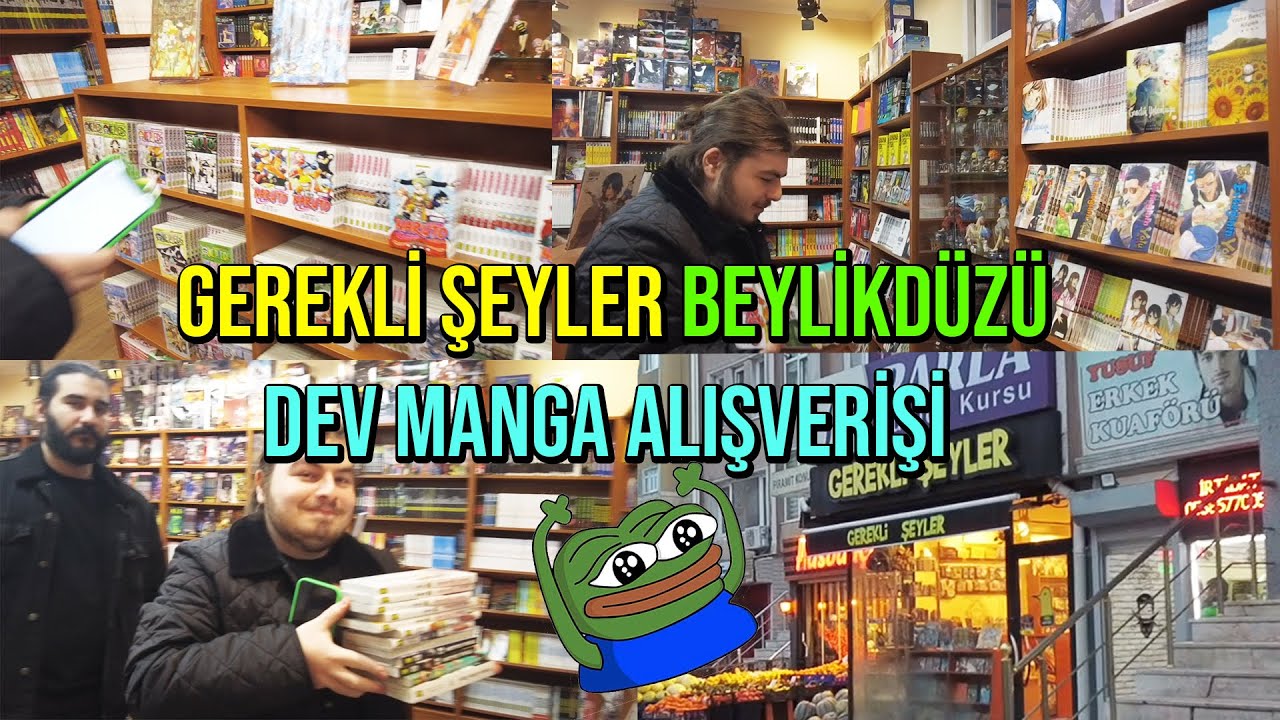 Gerekli Şeyler DEV MANGA ALIŞVERİŞİM!