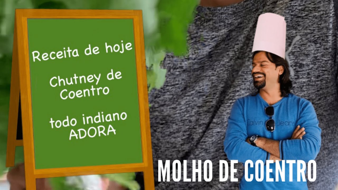 RECEITA INDIANA - MOLHO DE COENTRO