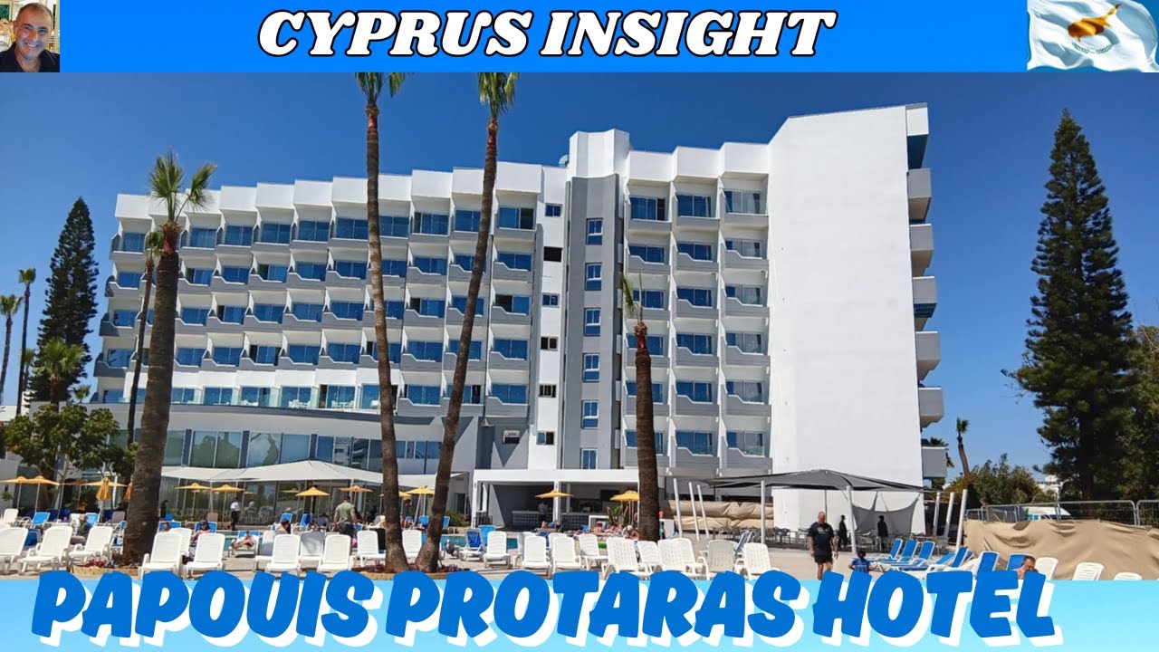 Papouis Protaras Hotel Cyprus is OPEN FOR SUMMER