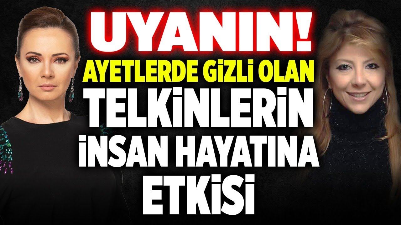 Ayetlerin Mucizesi! Telkinin İnsan Hayatına Olan Etkisi Nedir? Deniz Erten Beyza Hakan