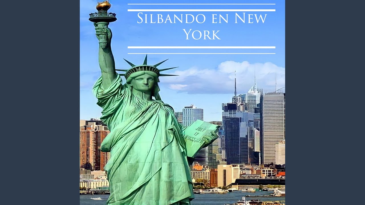 Silbando en New York