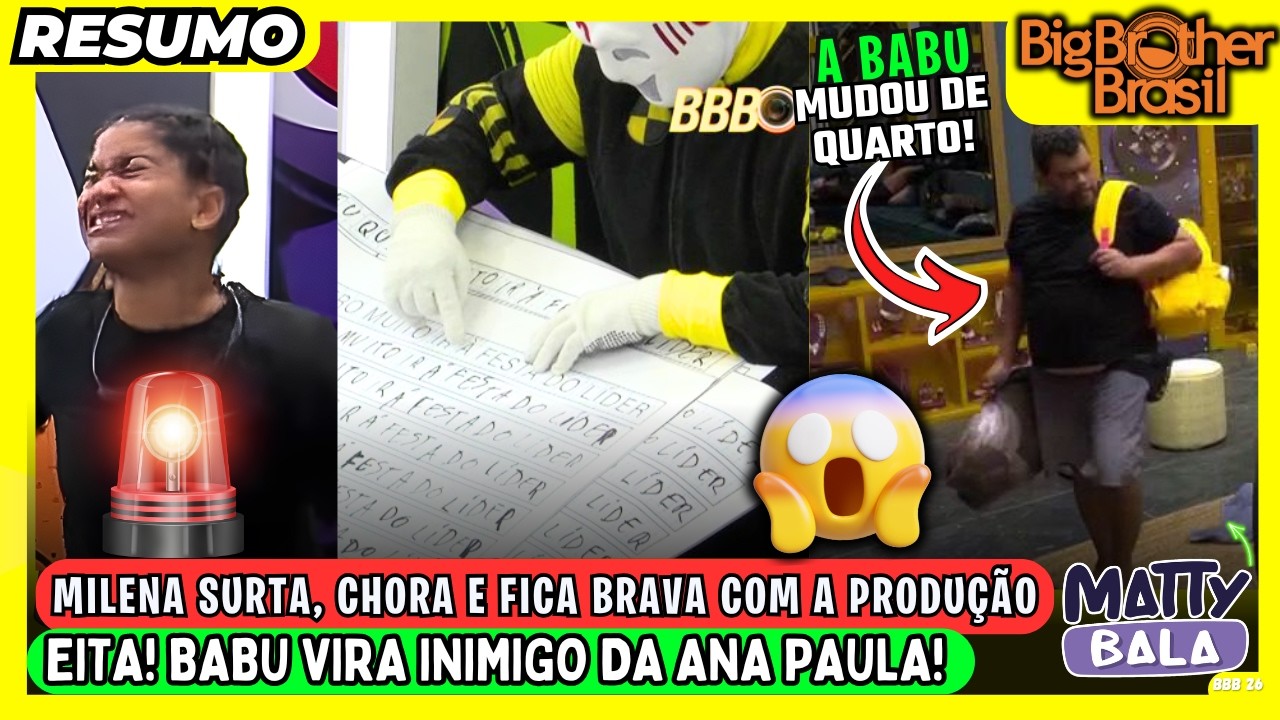 🟡 MILENA SURTA com a PRODUÇÃO, após não cumprir DESAFIO // É o FIM: BABU MUDOU de QUARTO #bbb #bbb26