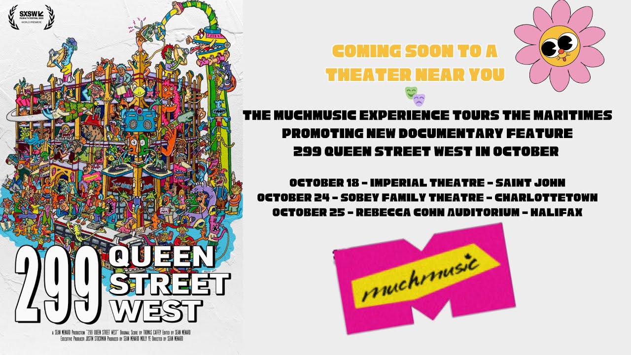 The MuchMusic Experience Tour and 299 Queen Street West documentary Advance Look