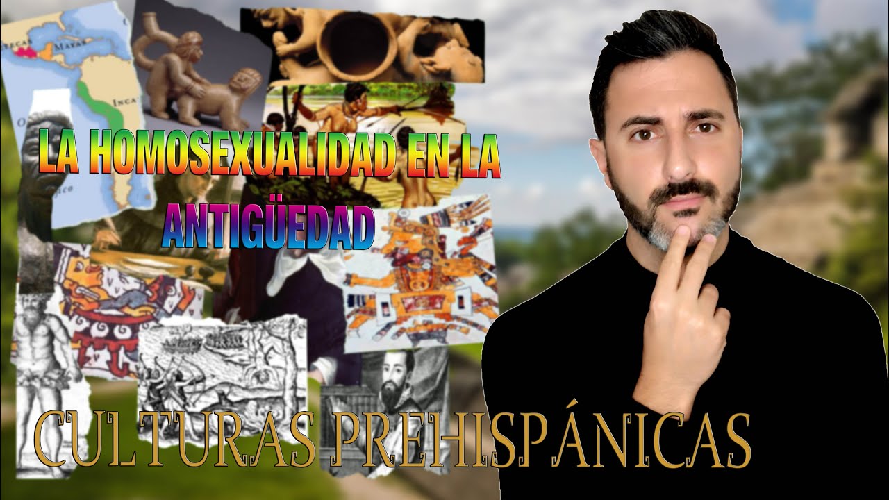 La HOMOSEXUALIDAD 🌈 en la Antigüedad / CULTURAS PREHISPÁNICAS | La Bruma del Olimpo
