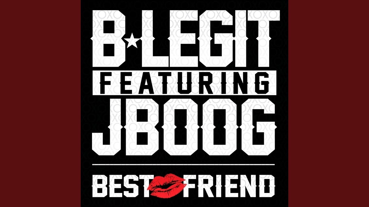Best Friend (feat. J Boog)