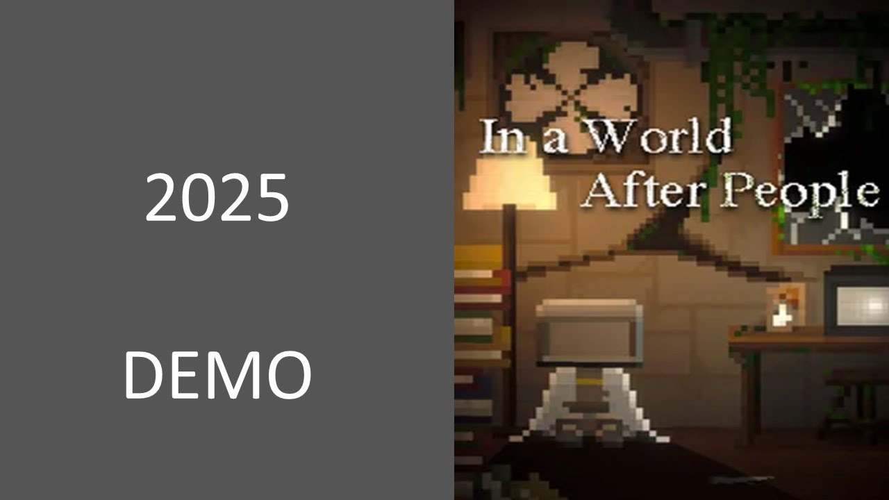 In A World After People -   Demo Gameplay