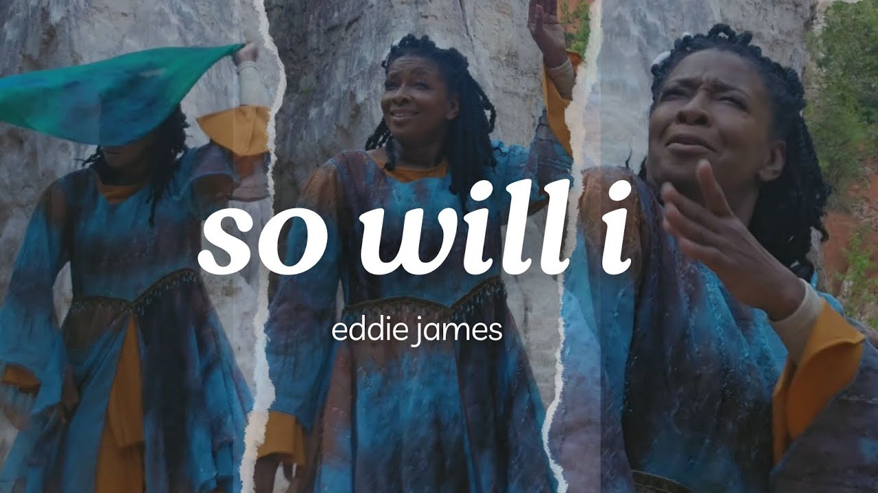 So Will I (100 Billion Times) by Eddie James -- Praise Dance