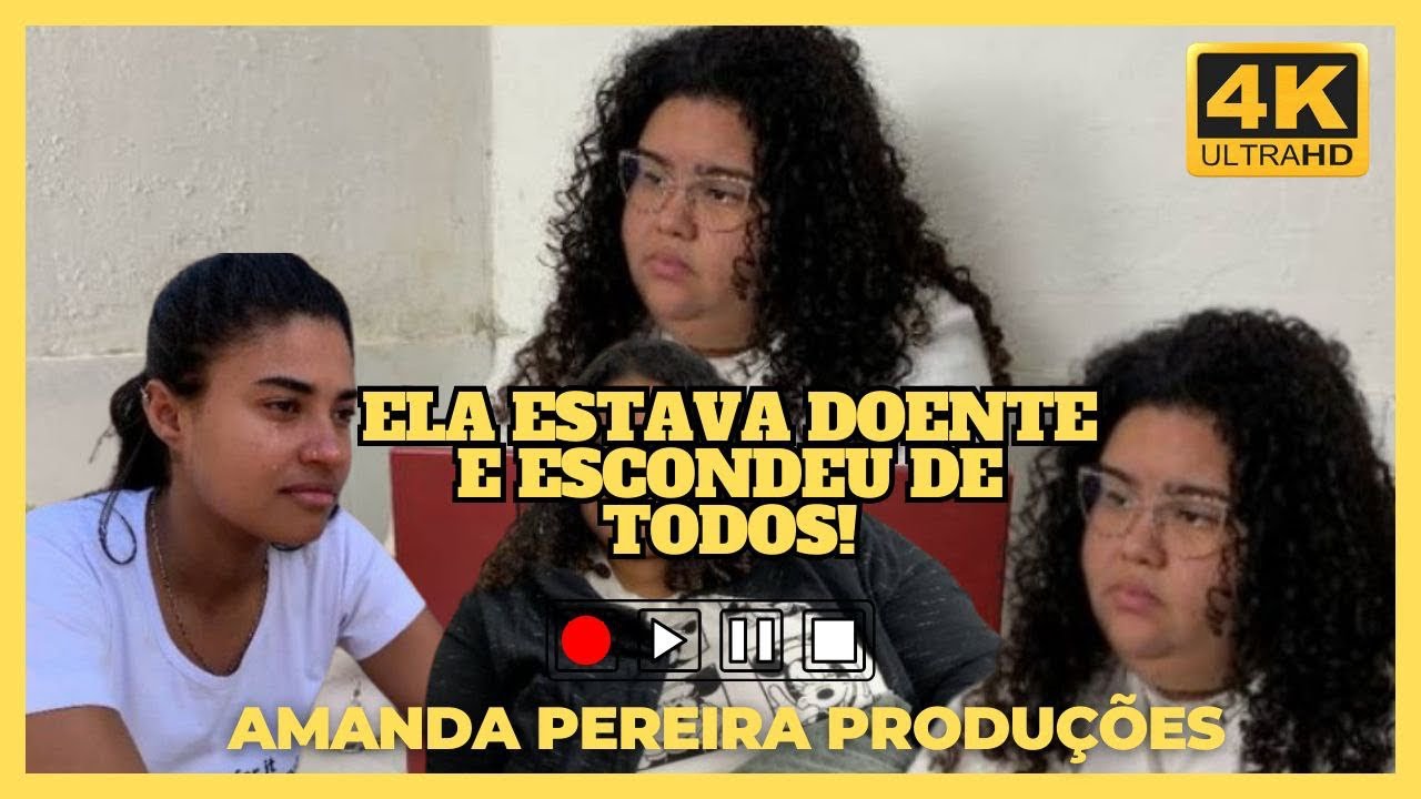 Não quis contar que estava doente…