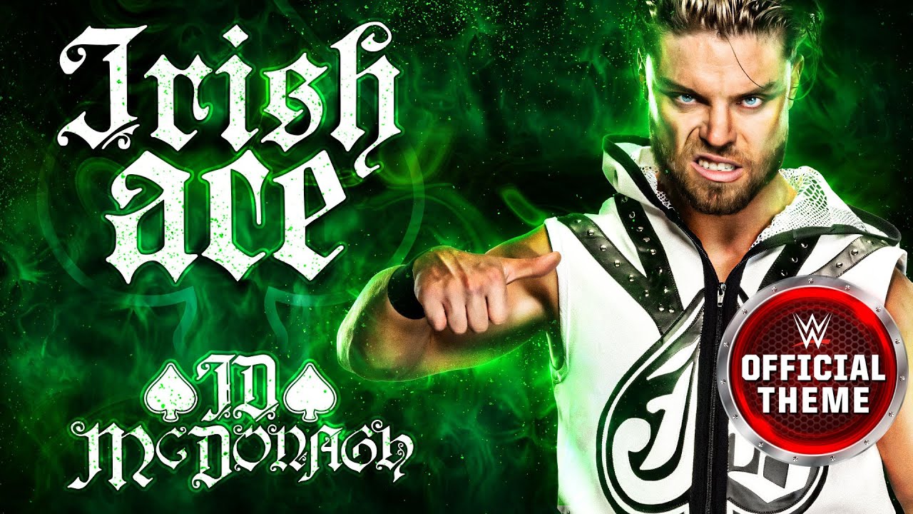 JD McDonagh &ndash; Irish Ace (Entrance Theme)