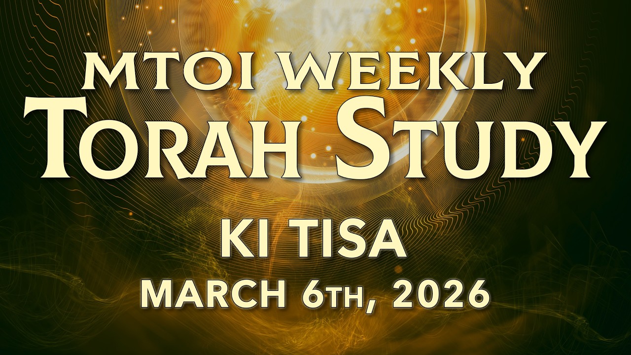 MTOI Weekly Torah Study