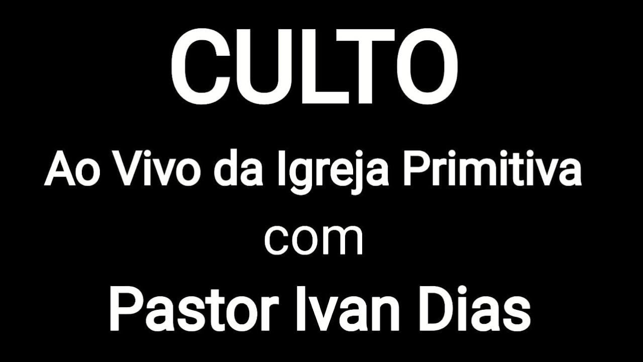 CEM VEZES MAIS. Culto Profético ao Vivo da Igreja Primitiva com o Pastor Ivan Dias. 15/03/26.