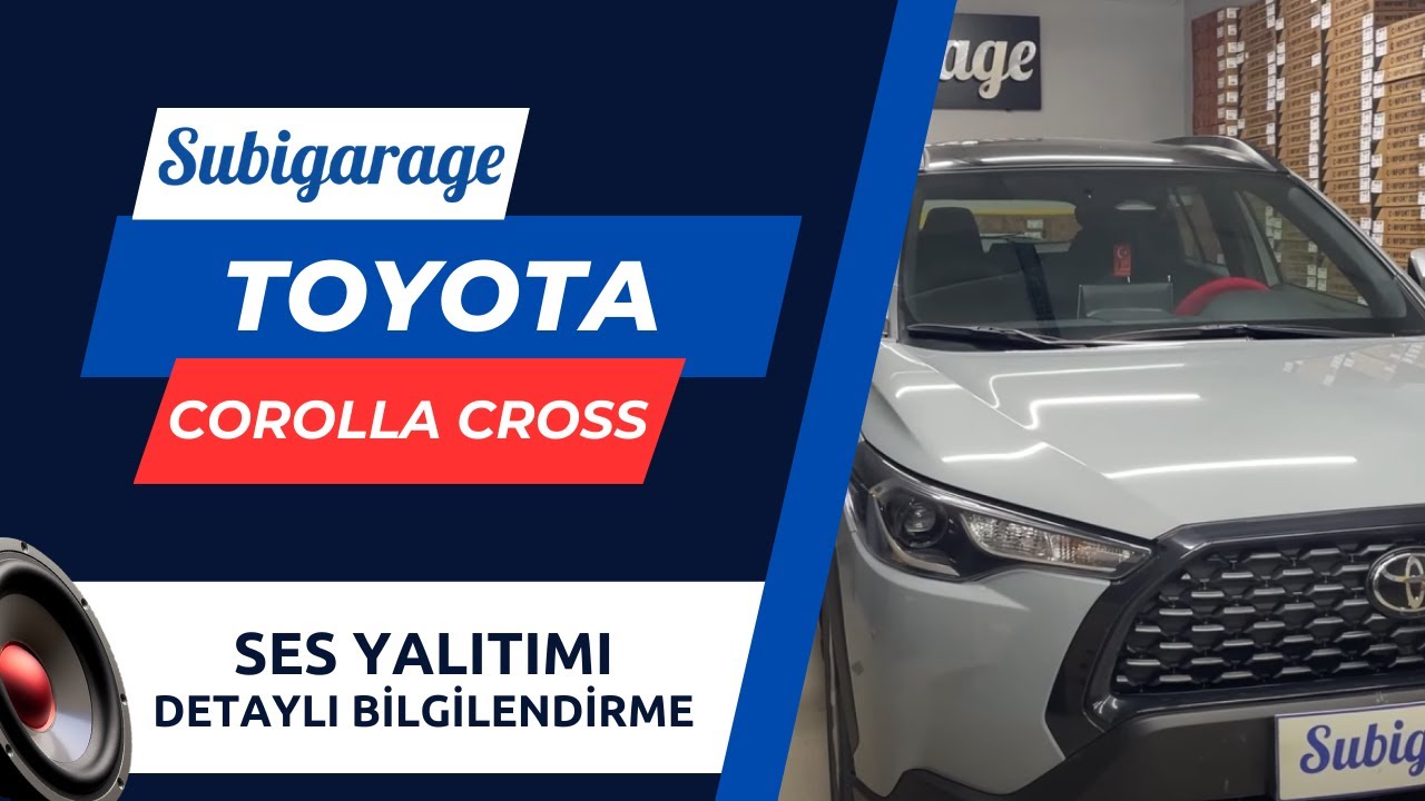 2024 Toyota Corolla Cross Full Ses Yalıtımı
