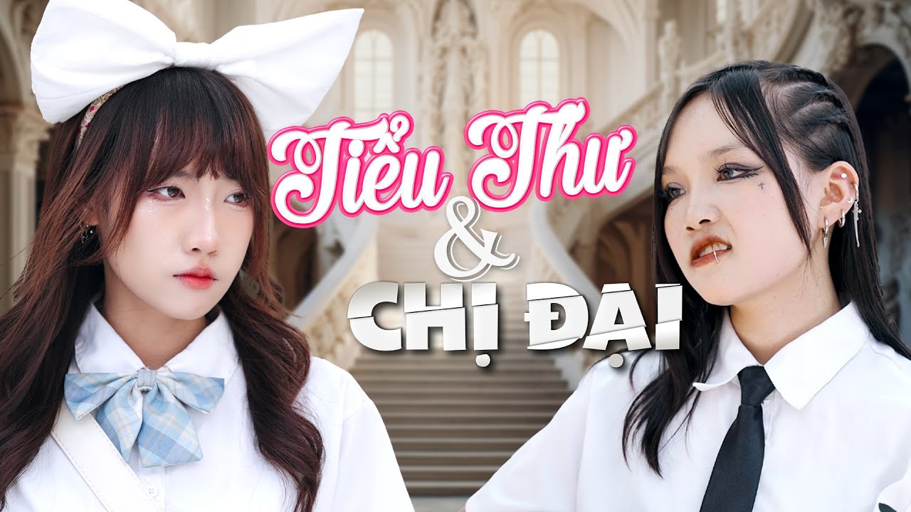 [NHẠC CHẾ] -  Tiểu Thư Và Chị Đại | Tuna Lee