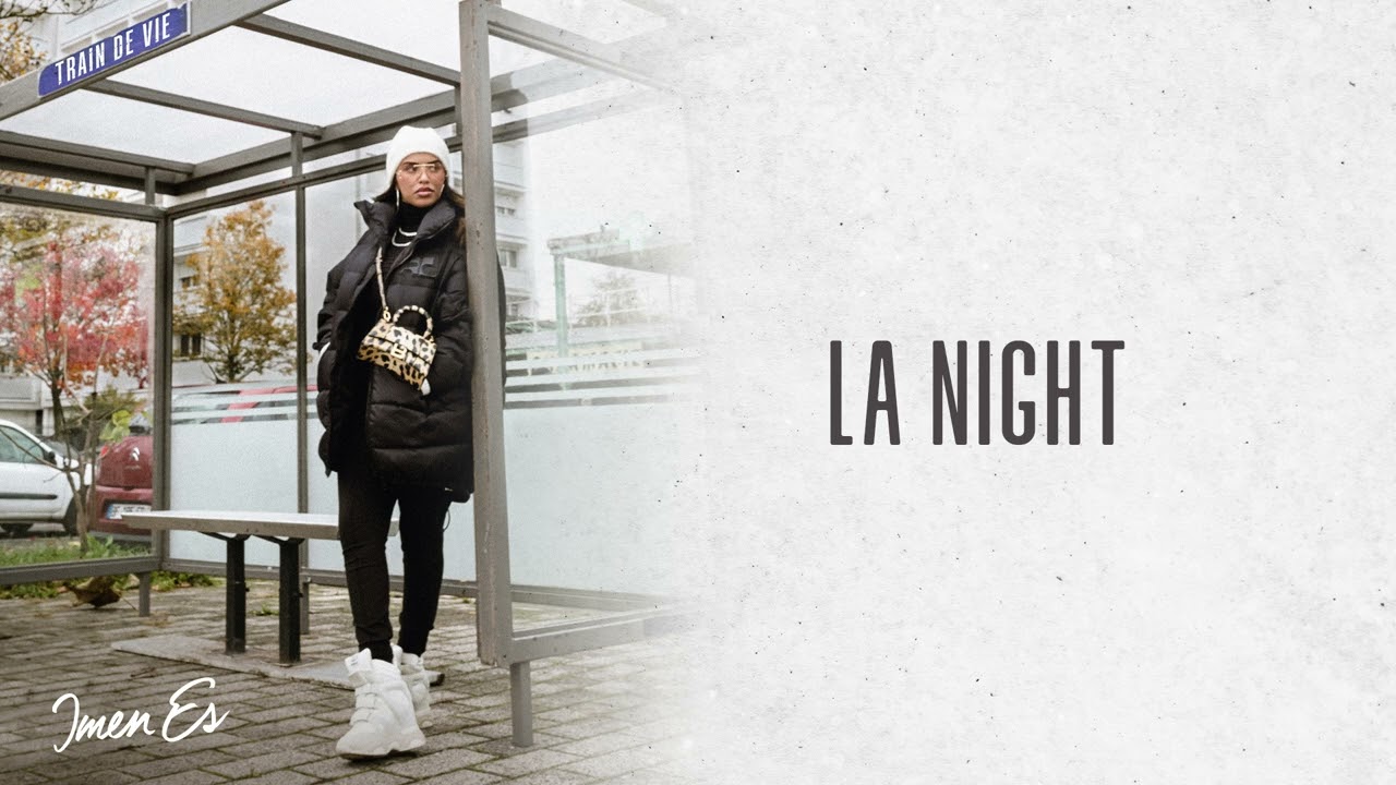 Imen Es - La night [Audio officiel]