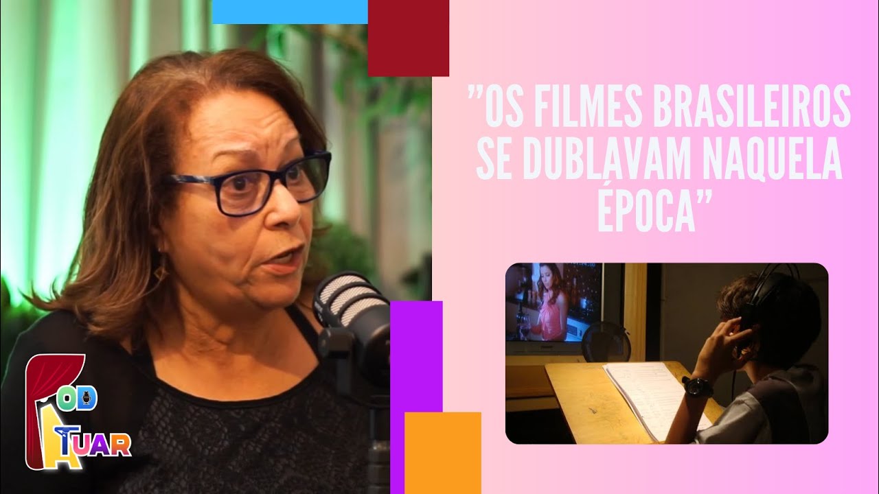 Rosa Baroli e Luciana Baroli contam como entraram na dublagem - CORTES POD-ATUAR PODCAST #31