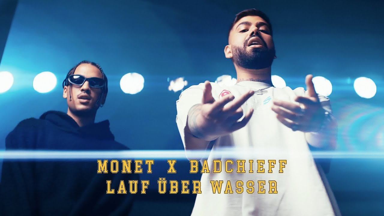 Monet192 – Lauf über Wasser (feat. badchieff) (Official Music Video) [Prod. by Neal&Alex]