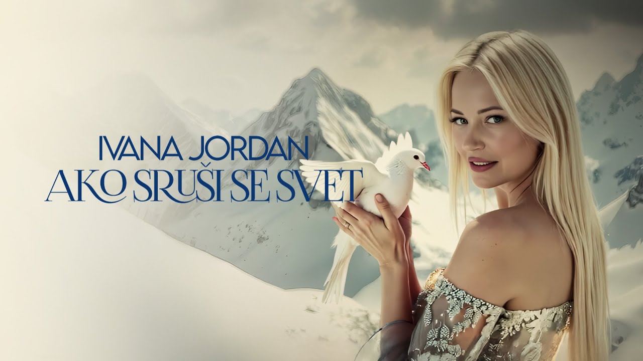 Ivana Jordan - Ako sruši se svet | Official Video 2025