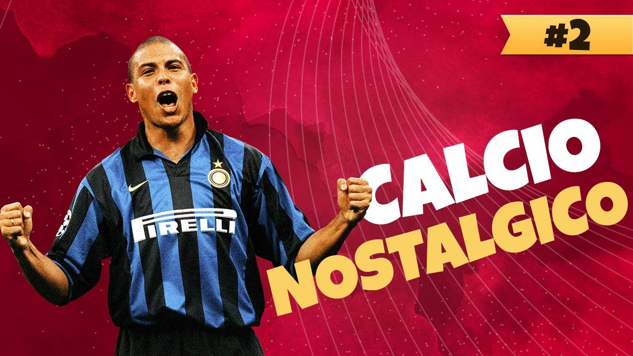 CALCIO NOSTALGICO | CALCIO CHAMPAGNE #2