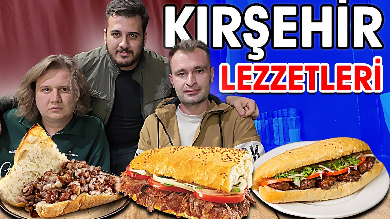 KIRŞEHİR SOKAK LEZZETLERİ @benazanul