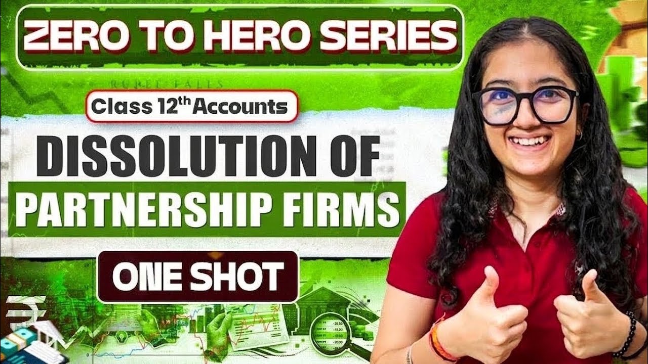 Dissolution of Partnership Firm | Class 12 | Accounts | One Shot | Easy Explanation |