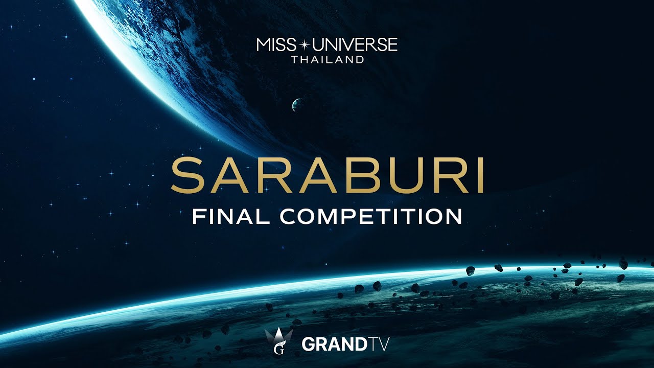 MISS UNIVERSE SARABURI 2025 | FINAL COMPETITION