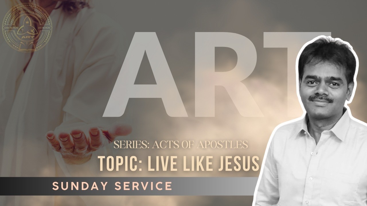 ART Sunday Service || 15-FEB-2026 || Live like Jesus || THINK LOVELY