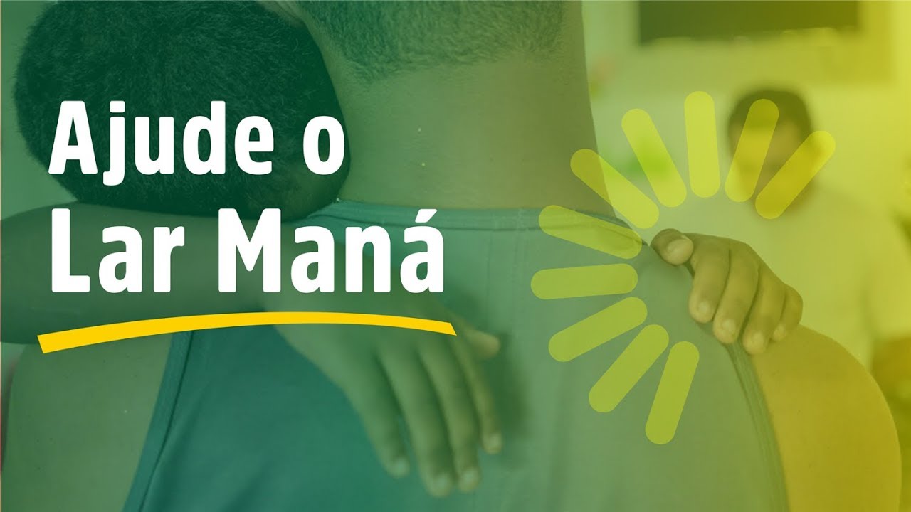 Ajude o Lar Maná