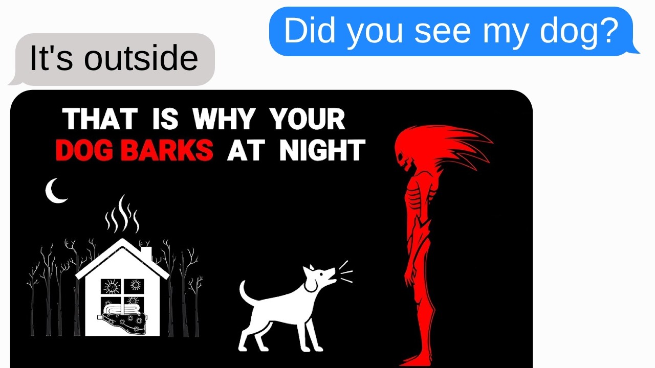 If Your Dog Starts Barking at Night… LOCK The Door | Horror Chat Story