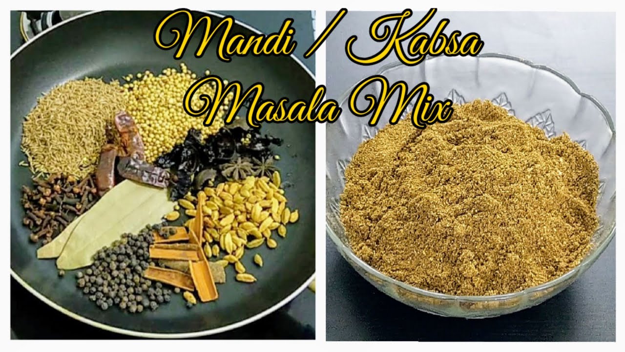 Original Arabic Masala For Mandi And Kabsa | Mandi And Kabsa Spice Mix | Recipe By Unity Foods
