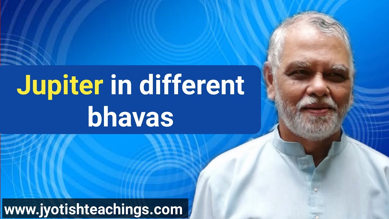 Jupiter/Guru in different Bhavas