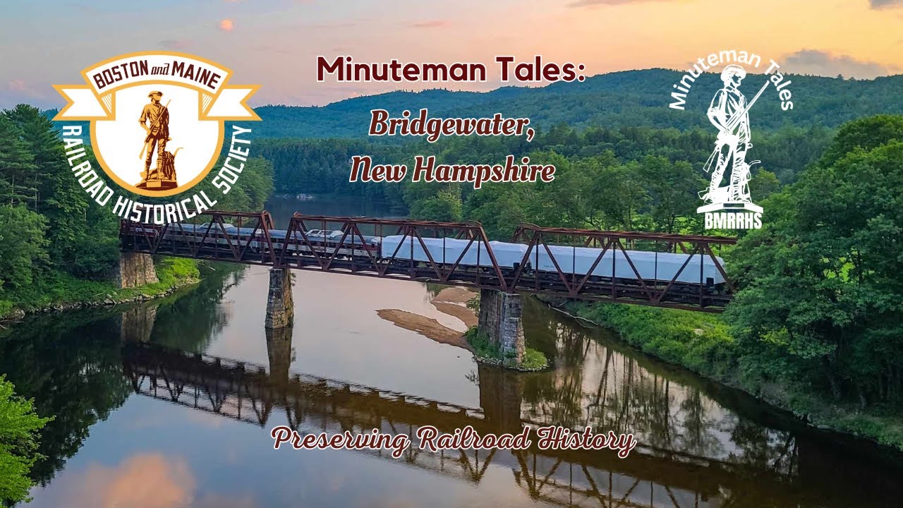 Minuteman Tales: Bridgewater, New Hampshire