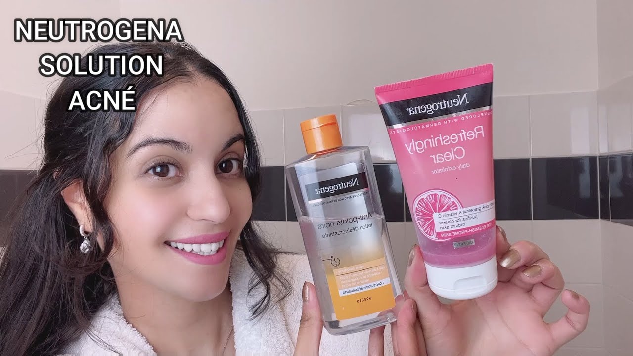 COMMENT FAIRE DISPARAÎTRE LES BOUTONS GRÂCE À NEUTROGENA ET AVOIR UNE BELLE PEAU LUMINEUSE ?