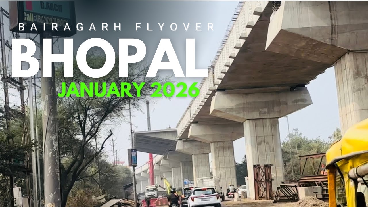 Bhopal Bairagarh flyover work update January #bhopal 