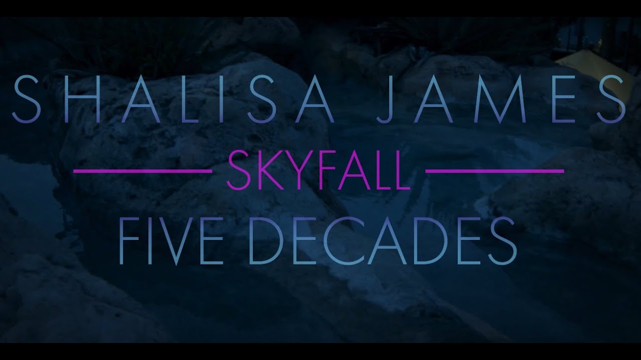 SKYFALL (Cover By Shalisa James) A music video / short film