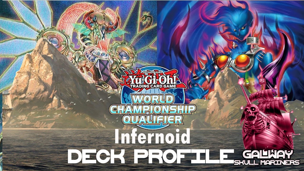 YuGiOh! Infernoid Top 4 Deck Profile | Galway Regional Feb 15th 2020