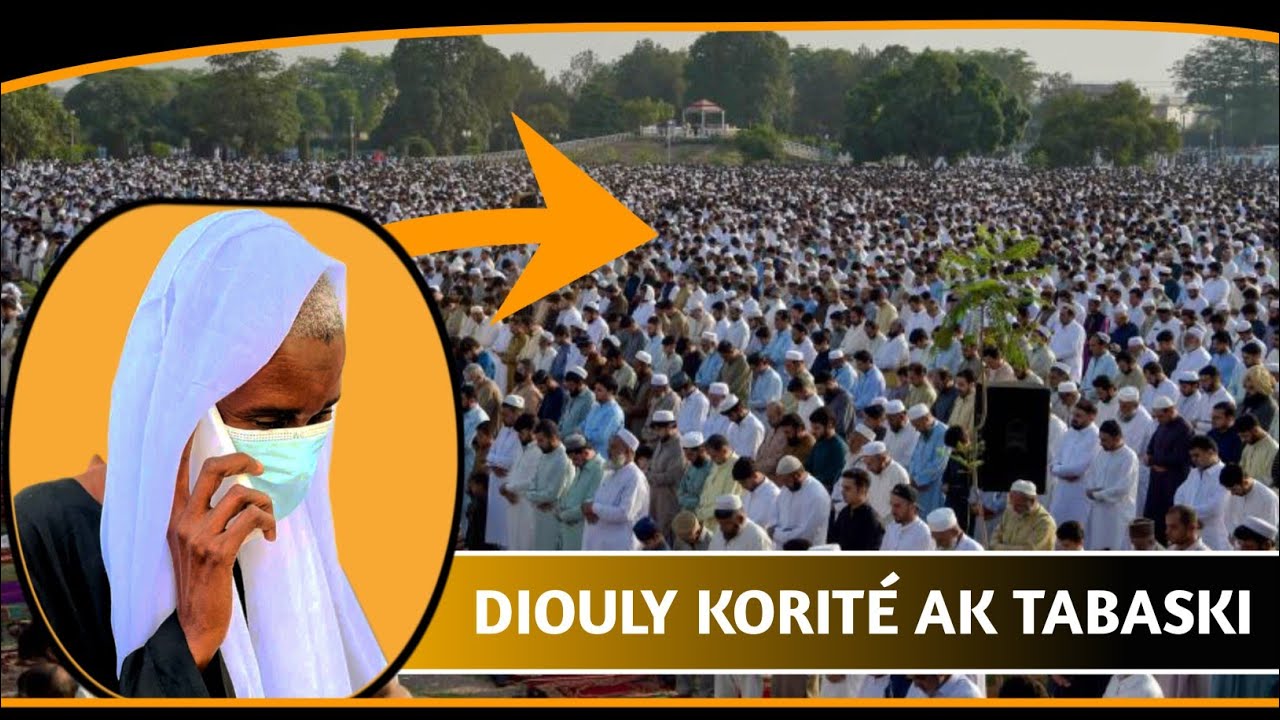 DIOULY KORITÉ AK TABASKI par Serigne Abdou Rahman Mbacké