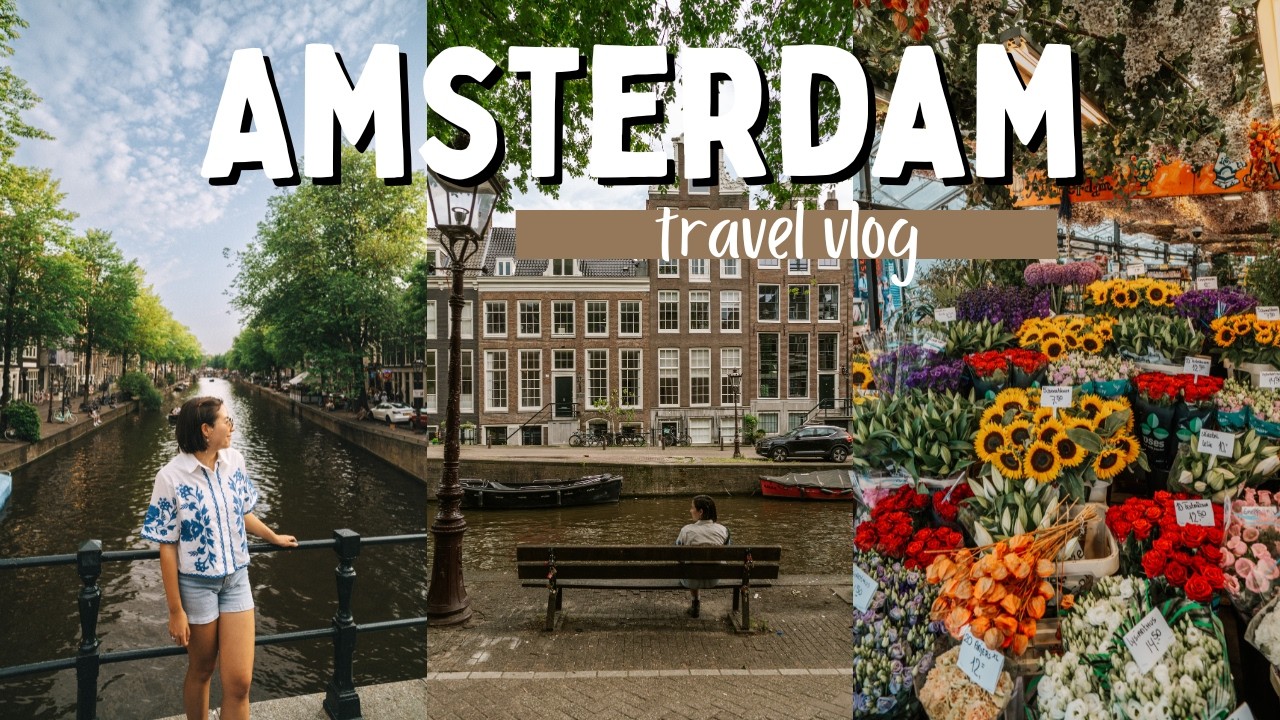 A weekend in Amsterdam | Europe travel vlog