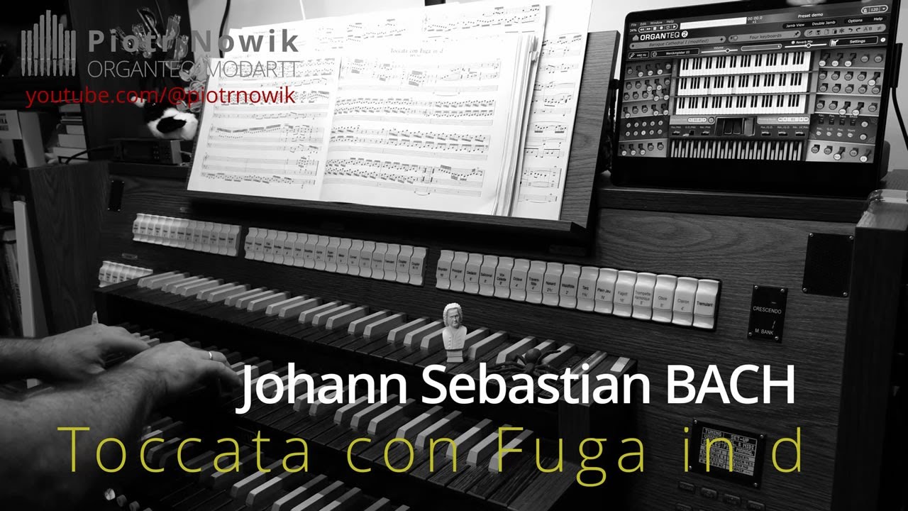 ORGANTEQ 🎹 Johann Sebastian #bach „Toccata con Fuga in d” ♫ 🔷 Piotr Nowik