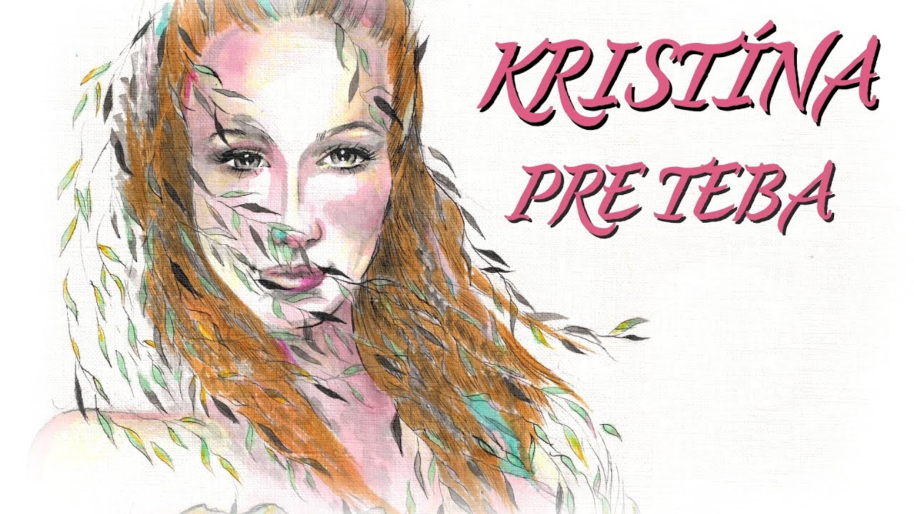 Krist&iacute;na - Pre Teba (Lyric video)