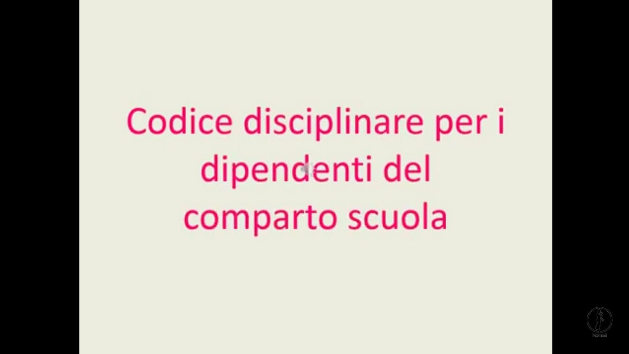 Concorso Docenti 2019 - Codice Disciplinare Comparto Scuola