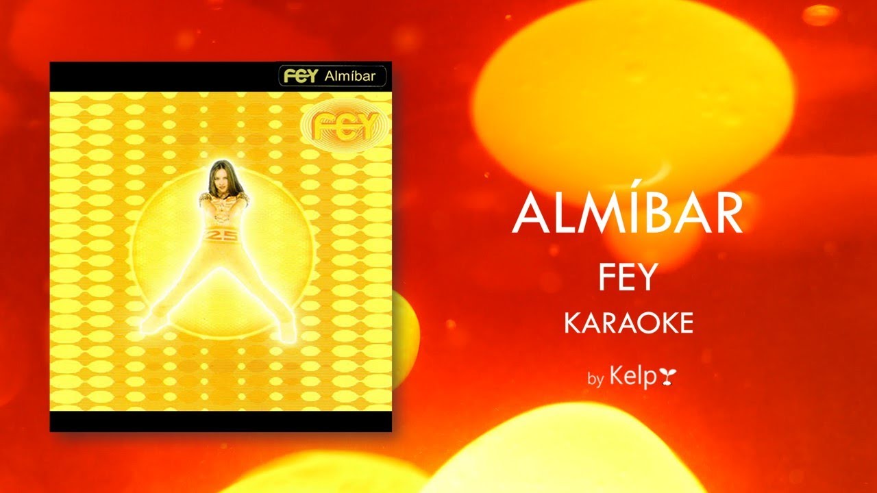 Almíbar - Fey // Karaoke Instrumental