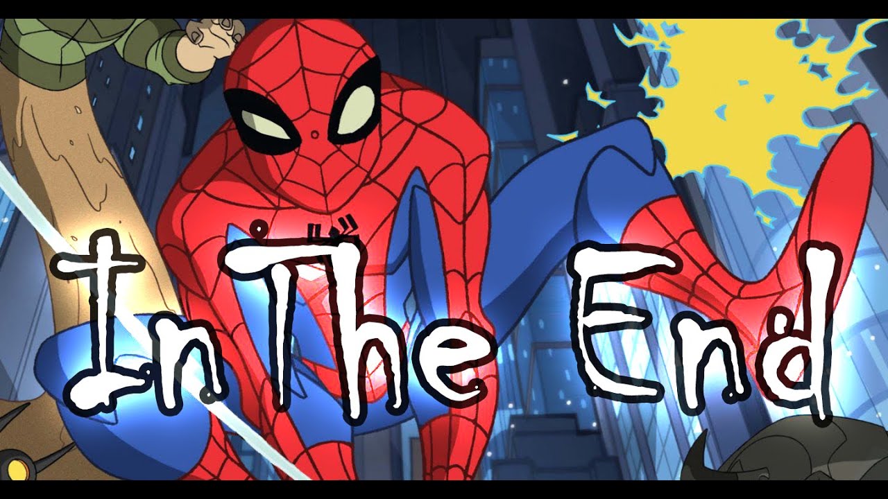The Spectacular Spider-Man  「AMV」- In The End /ARMANDOPOINT
